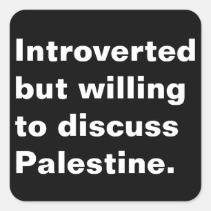 Pegatina Cuadrada Introvertido pero dispuesto a discutir sobre Pales