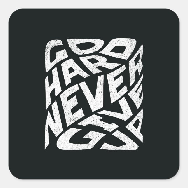 Pegatina Cuadrada Ir duro nunca rendirse (Anverso)