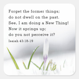 Pegatina Cuadrada Isaías 43:18 Estoy haciendo una NUEVA COSA Biblia 