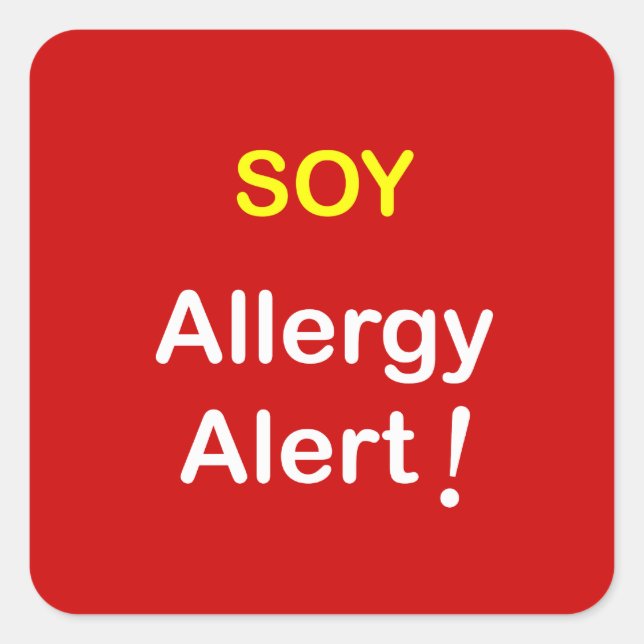 Pegatina Cuadrada j4 - Alerta alérgica - SOY. (Anverso)