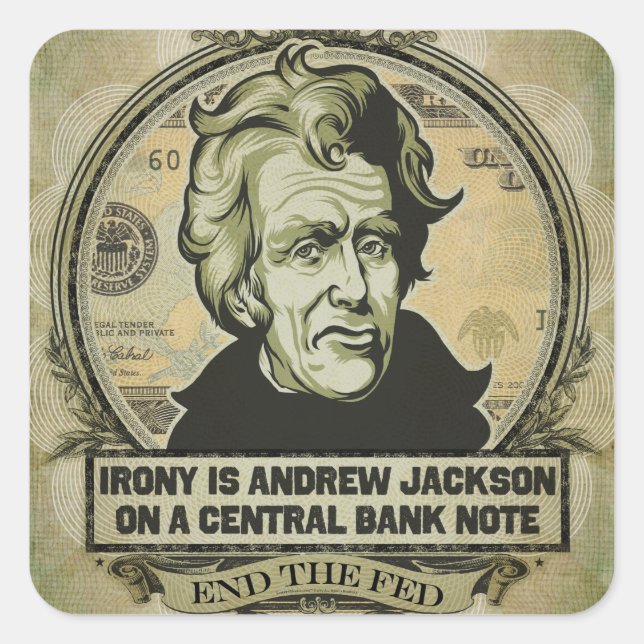 Pegatina Cuadrada Jackson ponga fin al juego de Pegatinas de la Fed (Anverso)