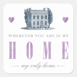 Pegatina Cuadrada Jane Eyre - Mi único hogar - Casa