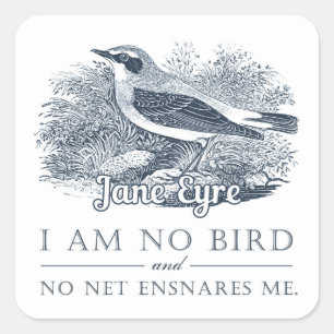 Pegatina Cuadrada Jane Eyre - No Soy Pájaro - Pájaro Vintage