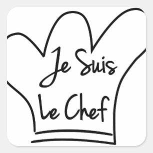 Pegatina Cuadrada Je Suis Le Chef