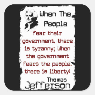 Pegatina Cuadrada Jefferson: Cuando la gente