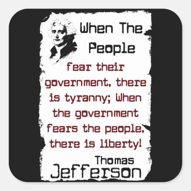 Pegatina Cuadrada Jefferson: Cuando la gente (Anverso)