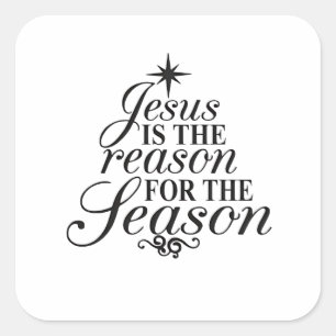 Pegatina Cuadrada Jesús Es La Razón De La Temporada De Navidad 