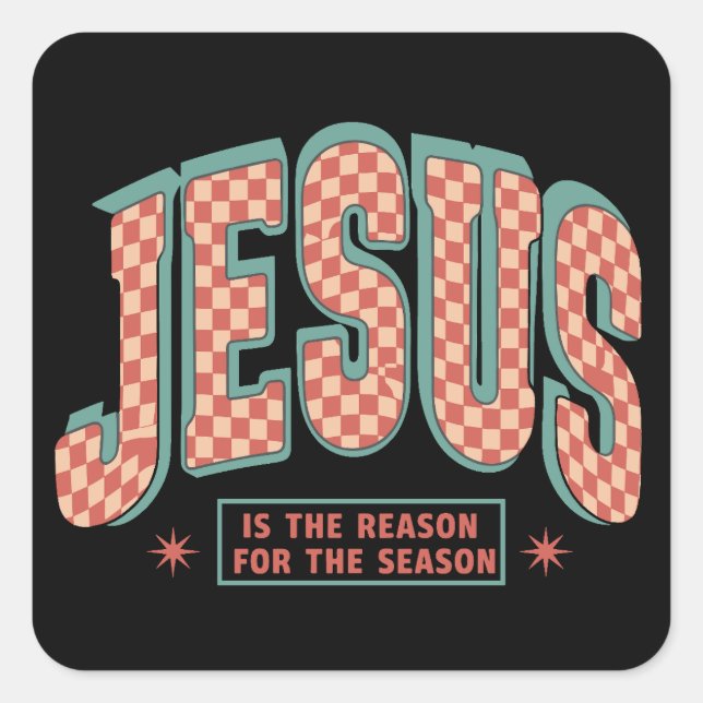 Pegatina Cuadrada Jesus Is The Reason Christmas Christian Retro  (Anverso)