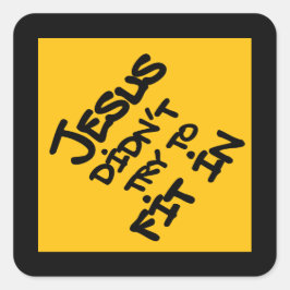 Pegatina Cuadrada Jesús No Traté de Encajar Graffiti Grunge Divertid