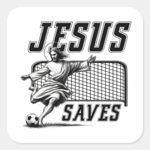 Pegatina Cuadrada Jesús salva y anota - Meme divertido de fútbol de