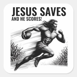 Pegatina Cuadrada Jesús salva y él anota - Meme de fútbol de Jesús