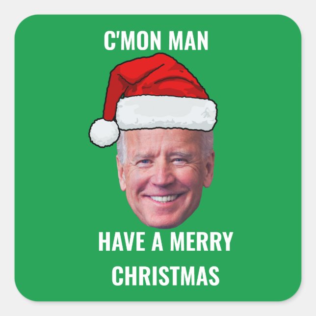Pegatina Cuadrada Joe Biden Santa Hat C'mon Man Green Navidades (Anverso)