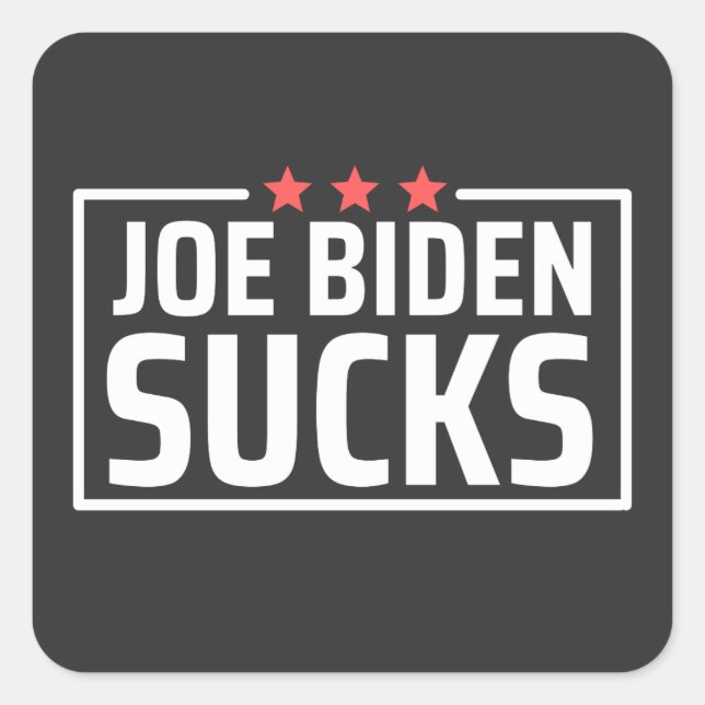 Pegatina Cuadrada joe Biden Sucks (Anverso)