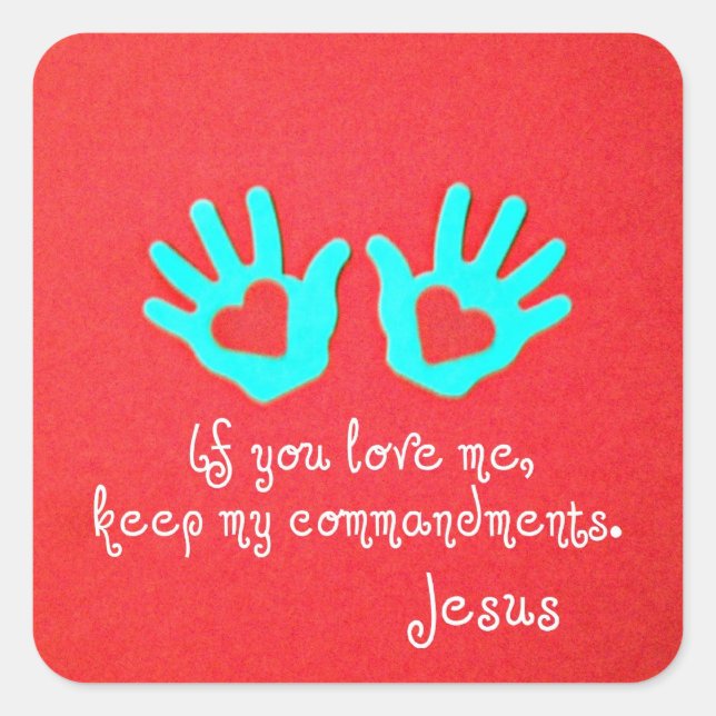 Pegatina Cuadrada John 14:15 (Anverso)