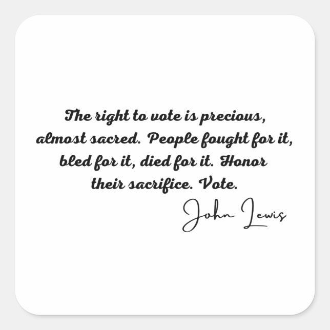 Pegatina Cuadrada John Lewis rep, El derecho al voto es precioso, BL (Anverso)