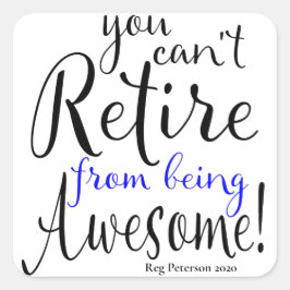 Pegatina Cuadrada Jubilación de oficial de policía de la Línea Azul 