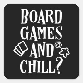 Pegatina Cuadrada Juegos de mesa y el menú Chill
