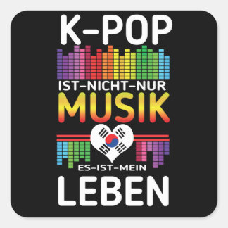 Pegatina Cuadrada K-Pop Music Kpop K Pop Life