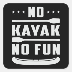 Pegatina Cuadrada Kayak Canoeing Kayaking Canoe Paddle Funny Gift