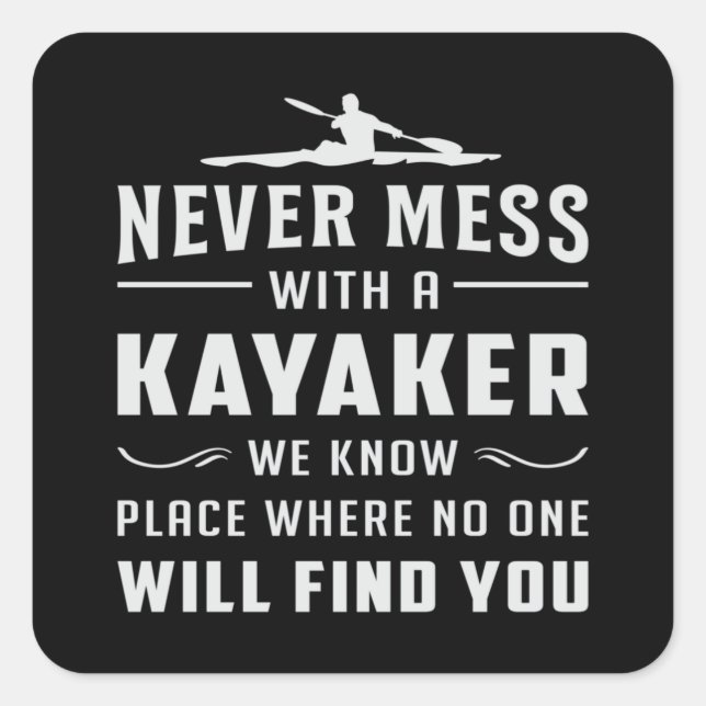 Pegatina Cuadrada Kayaking Canoe Kayak Canoeing Paddle Funny Gift (Anverso)