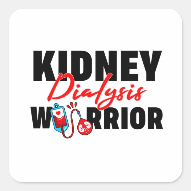 Pegatina Cuadrada Kidney Dialysis Warrior Kidney Recipient (Anverso)