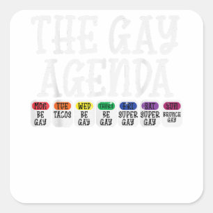 Pegatina Cuadrada La agenda gay es un divertido aliado directo del o