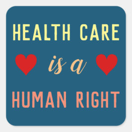Pegatina Cuadrada La atención de la salud es un derecho humano