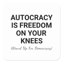 La autocracia es libertad de rodillas