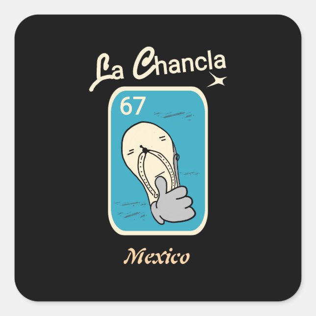 Pegatina Cuadrada La Chancla 67  (Anverso)