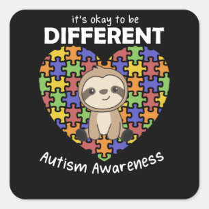 Pegatina Cuadrada La Conciencia Del Autismo Está Bien Diferente A Su