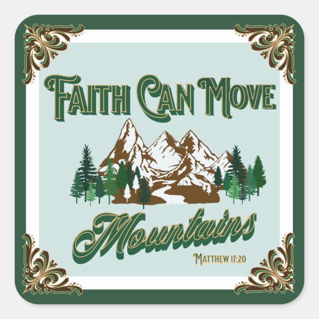 Pegatina Cuadrada La fe puede mover montañas (Anverso)