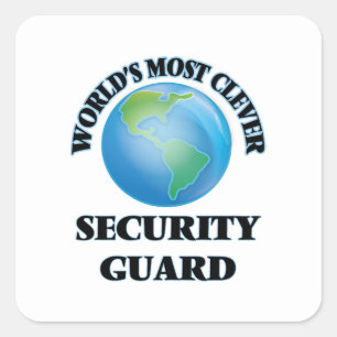 Pegatina Cuadrada La Guardia de Seguridad más inteligente del mundo