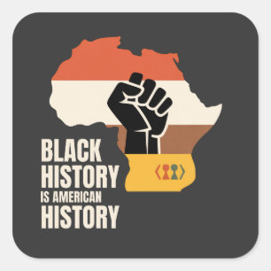 Pegatina Cuadrada La historia negra es la cultura y el patrimonio de