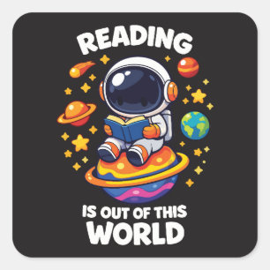 Pegatina Cuadrada La lectura es fuera de este mundo