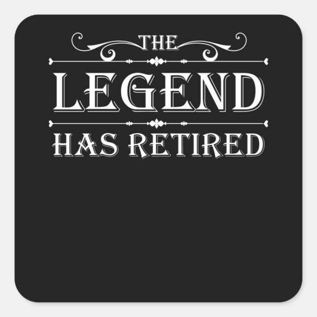 Pegatina Cuadrada La leyenda ha retirado el retiro (Anverso)
