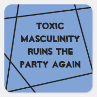 La masculinidad tóxica arruina de nuevo al fiesta
