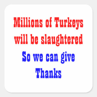 Pegatina Cuadrada La matanza de Acción de Gracias