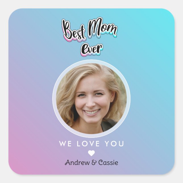 Pegatina Cuadrada La mejor madre de todos los tiempos (Anverso)