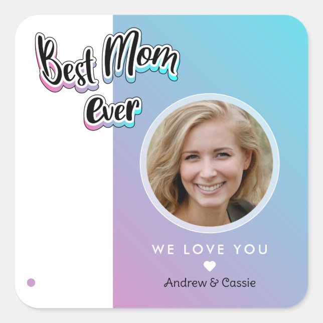 Pegatina Cuadrada La mejor madre de todos los tiempos (Anverso)