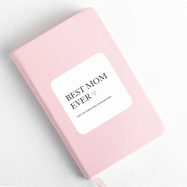 Pegatina Cuadrada La mejor mamá de todos los tiempos | Feliz Día de  (Subido por el creador)