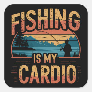 Pegatina Cuadrada La pesca es mi cardio divertida pesca