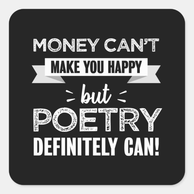 Pegatina Cuadrada La poesía te hace feliz regalo gracioso (Anverso)