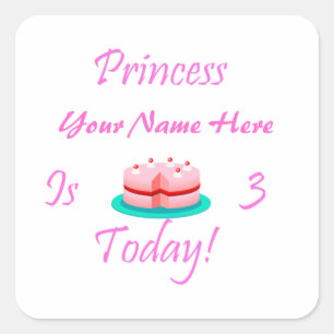 Pegatina Cuadrada La princesa (su nombre) es 3 hoy