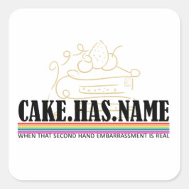 Pegatina Cuadrada La tarta tiene el nombre 1 - AC