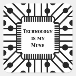 Pegatina Cuadrada La tecnología es mi musa