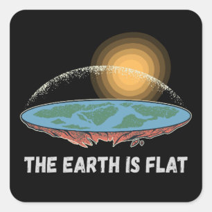 Pegatina Cuadrada La Tierra Es Una Teoría Llanamente Humorística