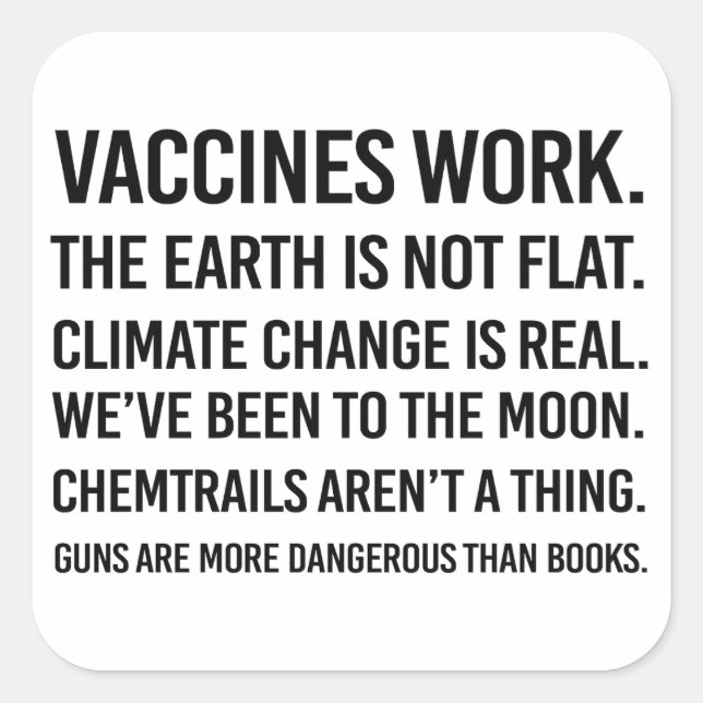 Pegatina Cuadrada La Tierra no es plana y el cambio climático es rea (Anverso)