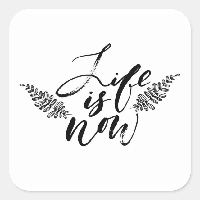 Pegatina Cuadrada La vida ahora (Anverso)