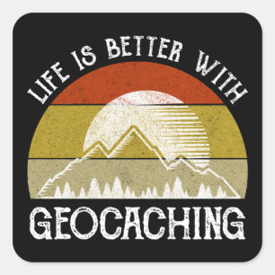 Pegatina Cuadrada La Vida Es Mejor Con El Geocalización