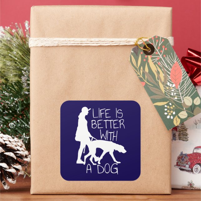 Pegatina Cuadrada La Vida Es Mejor Con Un Perro - El Perro Amante (Vacaciones)
